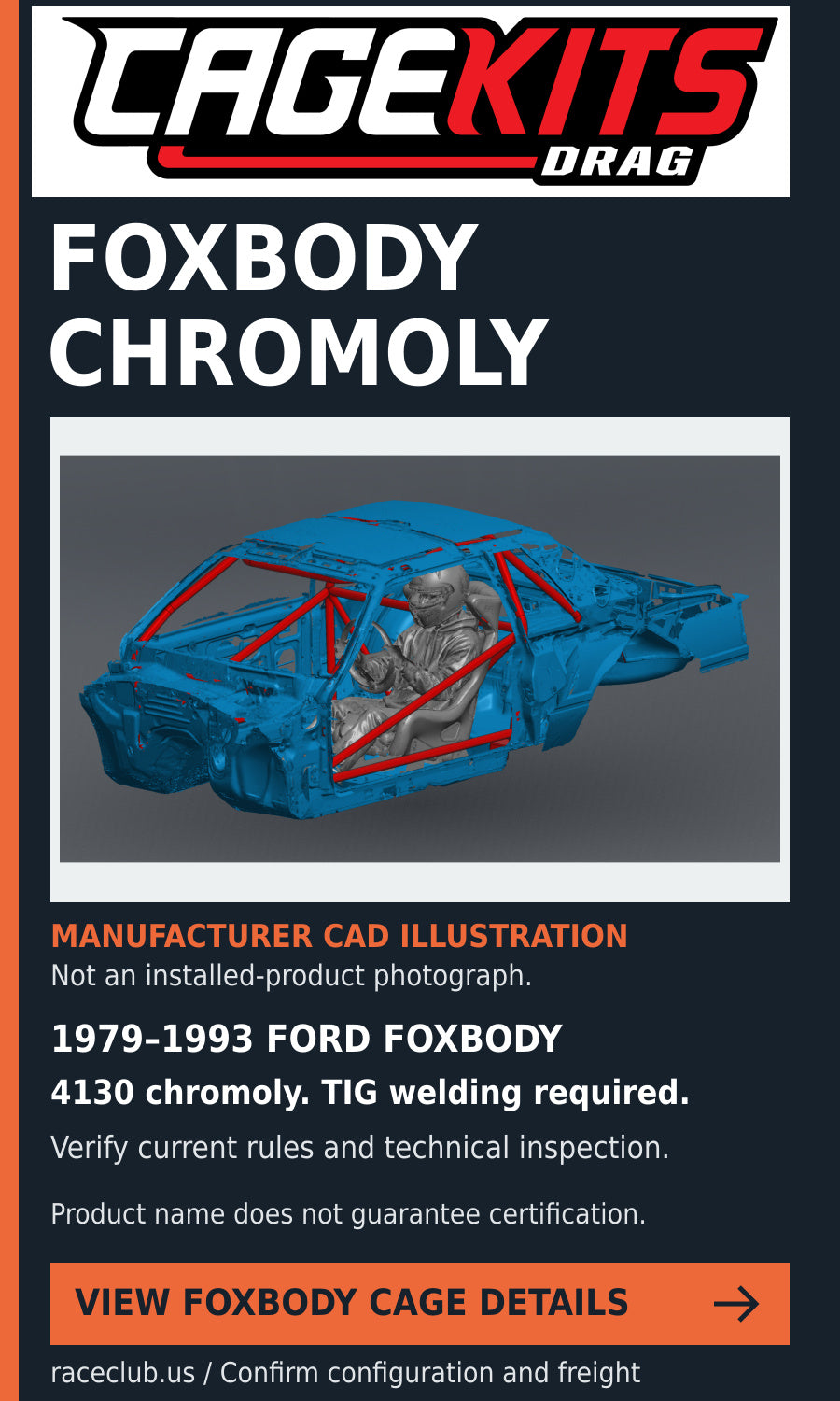 CageKits Ford Foxbody chromoly drag cage kit, FOX-A-4101. Manufacturer CAD illustration. TIG welding required; final certification depends on installation and technical inspection.